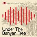 Under the Banyan Tree (HSBC Global Research)